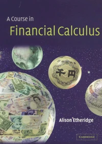 A Course In Financial Calculus