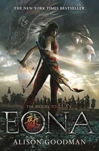 Alison Goodman - Eona: Return of the Dragoneye.