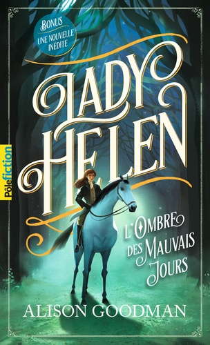 Lady Helen Tome 3 L'ombre des mauvais jours