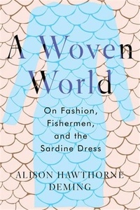 Alison Hawthorne Deming - A Woven World.