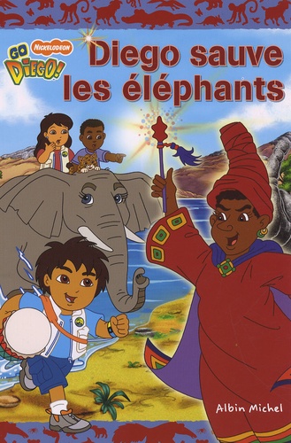 Alison Inches - Diego sauve les éléphants.