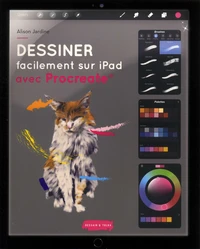 Dessiner facilement sur iPad avec Procreate