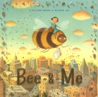 Bee and Me