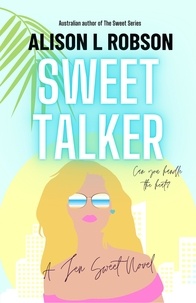  Alison L Robson - Sweet Talker - The Sweet Series, #2.