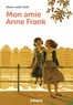 Alison Leslie Gold - Mon amie Anne Frank.