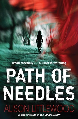 Path of Needles. A spine-tingling thriller of gripping suspense