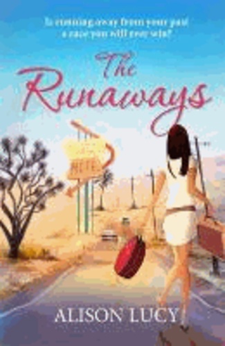 Alison Lucy - Runaways, The.