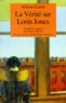 Alison Lurie - La Vérité sur Lorin Jones.