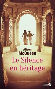 Alison McQueen - Le silence en héritage.