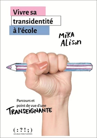 Vivre sa transidentité à l'école