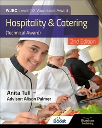 Télécharger depuis google books mac WJEC Level 1/2 Vocational Award Hospitality and Catering (Technical Award) – Student Book – Revised Edition par Alison Palmer, Anita Tull