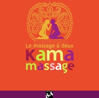 Alison Perrussel - Kama Massage - Le massage à deux.