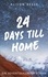 24 Days till Home. Ein Adventskalender-Roman