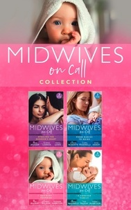 Alison Roberts et Carol Marinelli - Midwives On Call Collection.