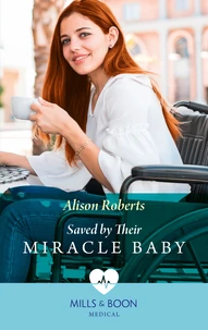 Saved By Their Miracle Baby