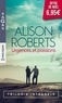 Alison Roberts - Urgences et passions - Un médecin en péril ; Le triomphe de la vie ; Un combat à gagner.