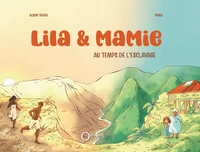 Lila & mamie au temps de l'esclavage