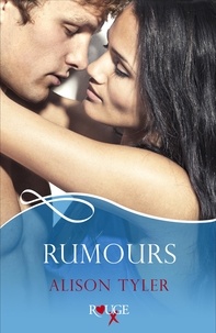 Alison Tyler - Rumours: A Rouge Erotic Romance.