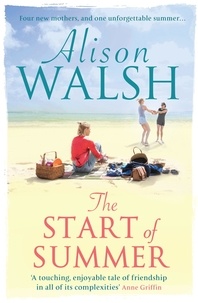 Alison Walsh - The Start of Summer.