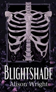 Livre google téléchargement gratuit Blightshade 9798230540731 par Alison Wright en francais