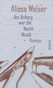 Am Anfang war die Nacht Musik