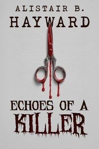 Echoes Of A Killer