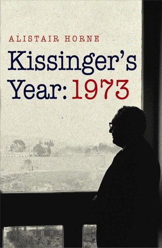 Kissinger's Year: 1973