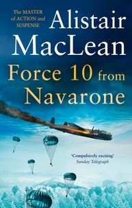Alistair MaClean - Force 10 from Navarone.