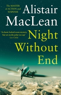 Alistair MaClean - Night Without End.