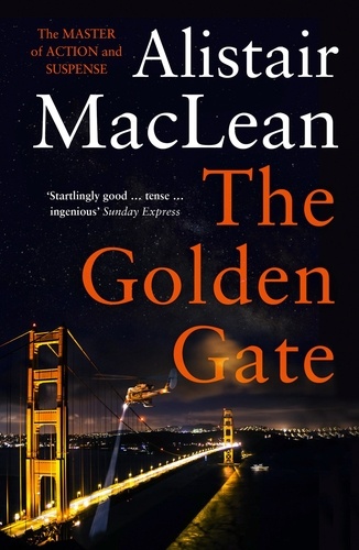 Alistair MaClean - The Golden Gate.