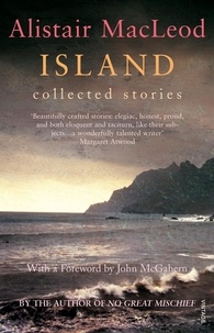 Alistair MacLeod - Island.