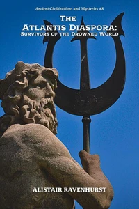 The Atlantis Diaspora: Survivors of the Drowned World