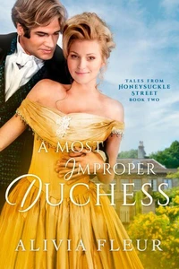 A Most Improper Duchess