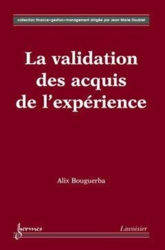 Alix Bouguerba - La validation des acquis de l'expérience.