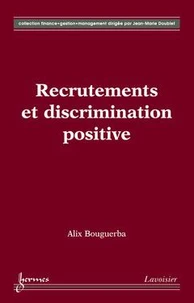 Recrutements et discrimination positive
