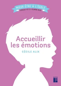 Accueillir les émotions