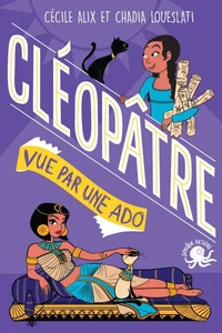 Cléopâtre vue par une ado