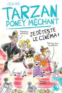 Je déteste le cinéma !