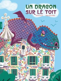 Un dragon sur le toit