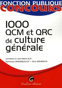 1000 QCM et QCR de culture générale
