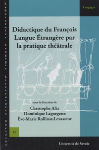 Didactique du Français Langue Etrangère par la pratique théâtrale