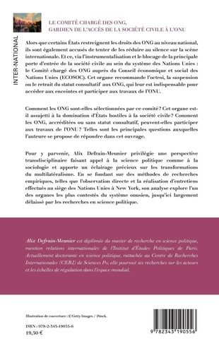 Le comité chargé des ONG, gardien de l'accès de la société civile à l'ONU. Analyse d'un organe politique