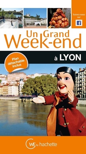 Un grand week-end à Lyon  Edition 2014