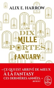 Alix E. Harrow - Les dix mille portes de January.