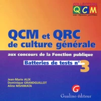 Qcm Et Qrc De Culture Generale Aux Concours De La Fonction Publique. Batteries De Tests N° 3