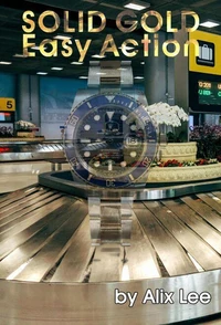 True Tales of a Traveller 11: Solid Gold, Easy Action