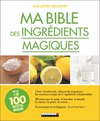 Livres téléchargeables gratuitement pour tablette Ma Bible des ingrédients magiques 9791028513429