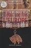 Alix Longchamps - Il Etait Une Fois L'Europe.