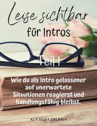 Leise sichtbar für Intros Teil I