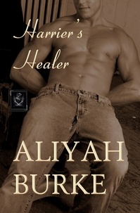  Aliyah Burke - Harrier's Healer: A Steamy Friends to Lovers Military Romance - Megalodon Team, #2.